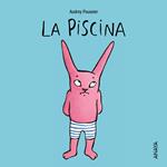 PISCINA, LA | 9788466795371 | POUSSIER, AUDREY | Llibreria Drac - Librería de Olot | Comprar libros en catalán y castellano online