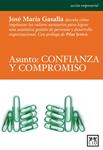 ASUNTO: CONFIANZA Y COMPROMISO | 9788483561997 | GASALLA, JOSE MARIA | Llibreria Drac - Librería de Olot | Comprar libros en catalán y castellano online