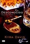 DESCONOCIDO, EL (SOLO UNA NOCHE I) | 9788483655702 | DAVIS, KYRA | Llibreria Drac - Llibreria d'Olot | Comprar llibres en català i castellà online