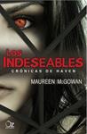 INDESEABLES, LOS (CRONICAS DE HAVEN) | 9788494112317 | MCGOWAN, MAUREEN | Llibreria Drac - Llibreria d'Olot | Comprar llibres en català i castellà online