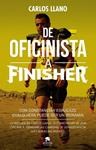 DE OFICINISTA A FINISHER | 9788415678663 | LLANO, CARLOS | Llibreria Drac - Librería de Olot | Comprar libros en catalán y castellano online