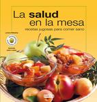 SALUD EN LA MESA, LA | 9788444120287 | BOLESINA, LORENA | Llibreria Drac - Librería de Olot | Comprar libros en catalán y castellano online