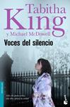 VOCES DEL SILENCIO | 9788445077573 | KING, TABITHA; MCDOWELL, MICHAEL | Llibreria Drac - Llibreria d'Olot | Comprar llibres en català i castellà online