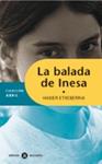 BALADA D'INESA, LA | 9788424609474 | ETXEBERRIA, HASIER | Llibreria Drac - Llibreria d'Olot | Comprar llibres en català i castellà online