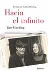 HACIA EL INFINITO (TEORIA DEL TODO) | 9788426401854 | HAWKING, JANE | Llibreria Drac - Llibreria d'Olot | Comprar llibres en català i castellà online