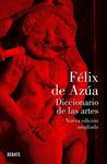 DICCIONARIO DE LAS ARTES | 9788499920030 | AZUA, FELIX DE | Llibreria Drac - Llibreria d'Olot | Comprar llibres en català i castellà online