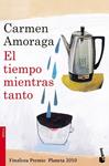 TIEMPO MIENTRAS TANTO, EL | 9788408105633 | AMORAGA, CARMEN | Llibreria Drac - Llibreria d'Olot | Comprar llibres en català i castellà online