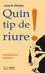 QUIN TIP DE RIURE | 9788497797528 | ALBAIGES, JOSEP M | Llibreria Drac - Llibreria d'Olot | Comprar llibres en català i castellà online