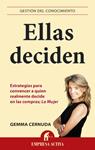 ELLAS DECIDEN | 9788496627918 | CERNUDA- CANELLES, GEMMA | Llibreria Drac - Llibreria d'Olot | Comprar llibres en català i castellà online