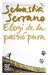 ELOGI DE LA PASSIO PURA | 9788492941179 | SERRANO, SEBASTIA | Llibreria Drac - Librería de Olot | Comprar libros en catalán y castellano online