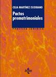 PACTOS PREMATRIMONIALES | 9788430952113 | MARTINEZ, CELIA | Llibreria Drac - Librería de Olot | Comprar libros en catalán y castellano online