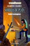 SOMBRAS DE PLATA. LOS ARPISTAS VOL. 3 | 9788448038809 | CUNNINGHAM, ELAINE | Llibreria Drac - Librería de Olot | Comprar libros en catalán y castellano online