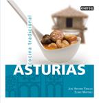 ASTURIAS COCINA TRADICIONAL | 9788444120232 | FIDALGO, JOSE ANTONIO / MARTINEZ, ELVIRO | Llibreria Drac - Librería de Olot | Comprar libros en catalán y castellano online