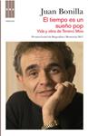 TIEMPO ES UN SUEÑO POP, EL | 9788490062104 | BONILLA, JUAN | Llibreria Drac - Llibreria d'Olot | Comprar llibres en català i castellà online