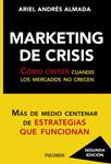 MARKETING DE CRISIS | 9788436828542 | ALMADA, ARIEL ANDRES | Llibreria Drac - Llibreria d'Olot | Comprar llibres en català i castellà online