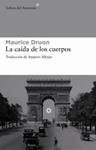 CAIDA DE LOS CUERPOS, LA | 9788492663200 | DRUON, MAURICE | Llibreria Drac - Llibreria d'Olot | Comprar llibres en català i castellà online