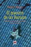 MAESTRO DE LAS BURUJAS, EL | 9788492695119 | MOERS, WALTER | Llibreria Drac - Librería de Olot | Comprar libros en catalán y castellano online