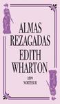 ALMAS REZAGADAS | 9788493683429 | WHARTON, EDITH | Llibreria Drac - Llibreria d'Olot | Comprar llibres en català i castellà online