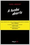 A TUMBA ABIERTA (NAVONA NEGRA 24) | 9788416259199 | ARGEMÍ, RAÚL | Llibreria Drac - Llibreria d'Olot | Comprar llibres en català i castellà online