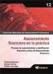 ASESORAMIENTO FINANCIERO EN LA PRACTICA | 9788496998773 | EGUREN, TOMAS; ELVIRA, OSCAR; LARRAGA, PABLO | Llibreria Drac - Librería de Olot | Comprar libros en catalán y castellano online