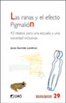 RANAS Y EL EFECTO PIGMALION, LAS | 9788478279234 | GARRIDO, JESUS | Llibreria Drac - Librería de Olot | Comprar libros en catalán y castellano online