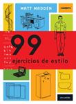 99 EJERCICIOS DE ESTILO | 9788496722262 | MADDEN, MATT | Llibreria Drac - Llibreria d'Olot | Comprar llibres en català i castellà online