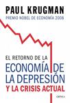 RETORNO DE LA ECONOMIA DE LA DEPRESION Y LA CRISIS ACTUAL | 9788474238570 | KRUGMAN, PAUL | Llibreria Drac - Llibreria d'Olot | Comprar llibres en català i castellà online