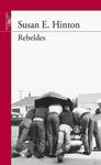 REBELDES | 9788420475158 | HINTON, SUSAN E. | Llibreria Drac - Llibreria d'Olot | Comprar llibres en català i castellà online