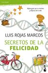 SECRETOS DE LA FELICIDAD | 9788467040562 | ROJAS, LUÍS | Llibreria Drac - Llibreria d'Olot | Comprar llibres en català i castellà online