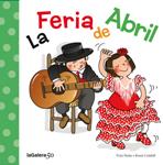 FERIA DE ABRIL, LA | 9788424645632 | NUÑO, FRAN | Llibreria Drac - Llibreria d'Olot | Comprar llibres en català i castellà online