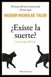 EXISTE LA SUERTE? | 9788449322259 | NICHOLAS, NASSIM | Llibreria Drac - Llibreria d'Olot | Comprar llibres en català i castellà online