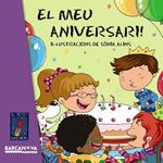 MEU ANIVERSARI, EL (EL PETIT UNIVERS) | 9788448931476 | VV.AA. | Llibreria Drac - Llibreria d'Olot | Comprar llibres en català i castellà online