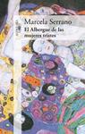 ALBERGUE DE LAS MUJERES TRISTES, EL | 9788420414461 | SERRANO, MARCELA | Llibreria Drac - Librería de Olot | Comprar libros en catalán y castellano online