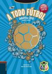 A TODO FUTBOL SUDAFRICA 2010 | 9788426375315 | CONTA, MARCELLO | Llibreria Drac - Llibreria d'Olot | Comprar llibres en català i castellà online