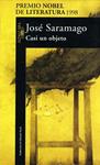 CASI UN OBJETO | 9788420428192 | SARAMAGO, JOSE | Llibreria Drac - Librería de Olot | Comprar libros en catalán y castellano online