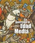 GUERRA EN LA EDAD MEDIA, LA | 9788446031079 | BENNETT, MATTHEW | Llibreria Drac - Librería de Olot | Comprar libros en catalán y castellano online