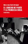 LIBRERO DE PARÍS Y LA PRINCESA RUSA, EL | 9788492865901 | CLARK BREMER, MARY ANN | Llibreria Drac - Llibreria d'Olot | Comprar llibres en català i castellà online