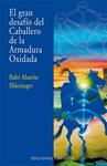 GRAN DESAFIO DEL CABALLERO DE LA ARMADURA OXIDADA, EL | 9788497779135 | SHLEZINGER, AHARON | Llibreria Drac - Llibreria d'Olot | Comprar llibres en català i castellà online