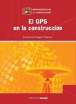 GPS EN LA CONSTRUCCION, EL | 9788432919992 | DELGADO, ESPERANZA | Llibreria Drac - Llibreria d'Olot | Comprar llibres en català i castellà online