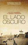 LADO OSCURO, EL | 9788499182209 | HAMMER, LOTTE Y SOREN | Llibreria Drac - Llibreria d'Olot | Comprar llibres en català i castellà online