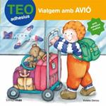 TEO VIATGEM AMB AVIO | 9788408084785 | VIOLETA DENOU | Llibreria Drac - Llibreria d'Olot | Comprar llibres en català i castellà online