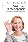 VIVIR BIEN LA MENOPAUSIA | 9788449323935 | CHAMBERS, CAROLYN | Llibreria Drac - Llibreria d'Olot | Comprar llibres en català i castellà online