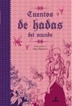 CUENTOS DE HADAS DEL MUNDO | 9788427200128 | AA.VV | Llibreria Drac - Llibreria d'Olot | Comprar llibres en català i castellà online