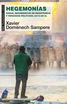 HEGEMONÍAS | 9788446039617 | DOMÈNECH, XAVIER | Llibreria Drac - Llibreria d'Olot | Comprar llibres en català i castellà online