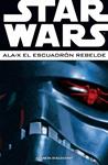 STAR WARS Nº3 ALA-X ESCUADRON REBELDE Nº3 | 9788468478449 | VV.AA. | Llibreria Drac - Llibreria d'Olot | Comprar llibres en català i castellà online