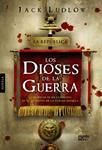 DIOSES DE LA GUERRA, LOS | 9788498776010 | LUDLOW, JACK | Llibreria Drac - Llibreria d'Olot | Comprar llibres en català i castellà online