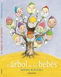 ÁRBOL DE LOS BEBÉS, EL | 9788416126354 | BLACKALL, SOPHIE | Llibreria Drac - Llibreria d'Olot | Comprar llibres en català i castellà online