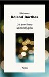 AVENTURA SEMIOLOGICA, LA | 9788449322310 | BARTHES, ROLAND | Llibreria Drac - Librería de Olot | Comprar libros en catalán y castellano online