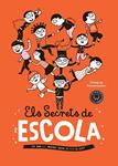 SECRETS DE L'ESCOLA, ELS | 9788416290376 | VEILLÉ, ÉRIC | Llibreria Drac - Librería de Olot | Comprar libros en catalán y castellano online