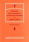 ESTRATEGIAS PARA EL DIAGNOSTICO Y LA ORIENTACION PROFESIONAL | 9788475844466 | PADILLA, Mª TERESA | Llibreria Drac - Llibreria d'Olot | Comprar llibres en català i castellà online